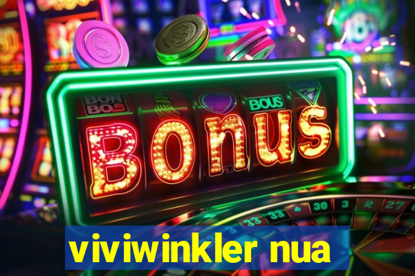 viviwinkler nua